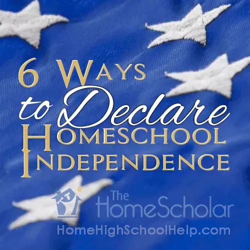 6 ways to declare homeschool independence